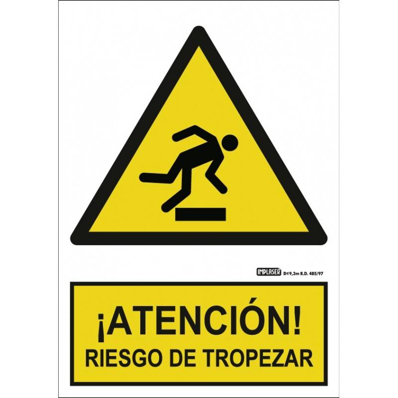 ¡ATENCIÓN! RIESGO DE TROPEZAR