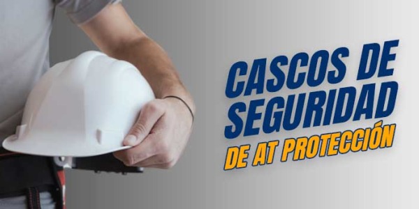 Tipos de cascos de seguridad